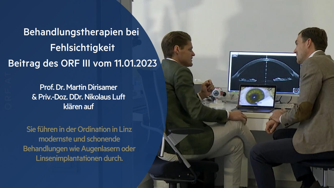 Augenarzt Linz Dr. Nikolaus Luft, Dr. Martin Dirisamer, Augen lasern